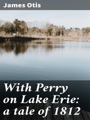 cover image of With Perry on Lake Erie